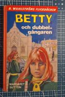 Betty och dubbelg&aring;ngaren