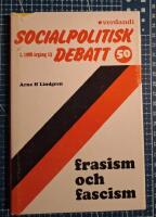 Socialpolitisk debatt 50: frasism och fascism
