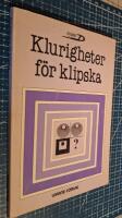 Klurigheter f&ouml;r klipska