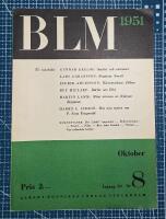 BLM. Bonniers Litter&auml;ra Magasin 1951. &Aring;rg&aring;ng 20. Nummer 8 Oktober