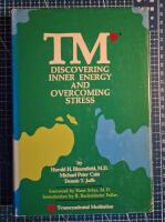 TM : Transcendental meditation : discovering inner energy and overcoming stress