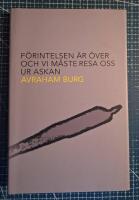 F&ouml;rintelsen &auml;r &ouml;ver och vi m&aring;ste resa oss ur askan