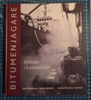 Bitumenjagare : sj&ouml;m&auml;n i kusttankfart