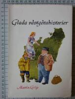 Glada v&auml;stg&ouml;tahistorier