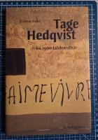 Tage Hedqvist : en 1900-talskonstn&auml;r