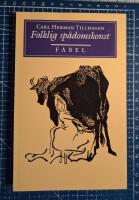 Folklig sp&aring;domskonst