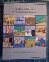 Civilsamh&auml;llet i det transnationella rummet