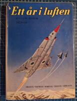 Ett &aring;r i luften Flygets &Aring;rsbok 1959-60