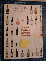 Spanien, Portugal, Schweiz, &Ouml;sterrike - En v&auml;rld av vin