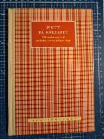 Nytt p&aring; kakfatet. 200 moderna recept p&aring; kakor, t&aring;rtor och gott dopp