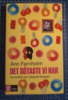 Det s&ouml;taste vi har : om socker och v&auml;xande kroppar