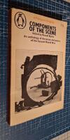 Components of the Scene : Stories, Poems and Essays of the second