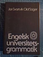 Engelsk universitetsgrammatik + &Ouml;vningsbok
