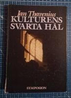 Kulturens svarta h&aring;l