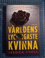 V&auml;rldens lyckligaste kvinna