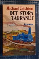 Det stora t&aring;gr&aring;net : [en roman]