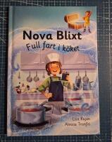 Nova Blixt. Full fart i k&ouml;ket