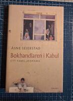 Bokhandlaren i Kabul : Ett familjedrama