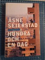 Hundra och en dag : en reportageresa