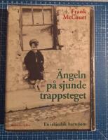 &Auml;ngeln p&aring; sjunde trappsteget : en irl&auml;ndsk barndom
