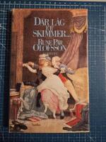 "D&auml;r l&aring;g ett skimmer ---" : en sannsaga fr&aring;n Gustaf III:s hov