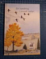 En vandring i svensk natur