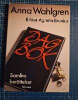 Dagbok : samlivsber&auml;ttelser
