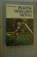 Praktisk tr&auml;dg&aring;rdssk&ouml;tsel