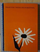 Praktisk tr&auml;dg&aring;rdssk&ouml;tsel