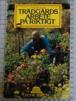 Tr&auml;dg&aring;rdsarbete p&aring; riktigt