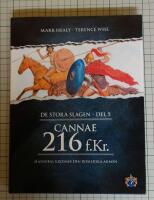 Cannae 216 f.Kr. : Hannibal krossar den romerska arm&eacute;n