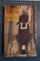 Mina &aring;r i klostret