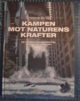 Kampen mot naturens krafter