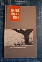 Under mandeltr&auml;det : anteckningar om det inre livet