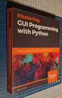  Mastering GUI Programming with Python