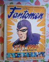 Lee Falk's Fantomen 1936-1966 : en od&ouml;dlig legend