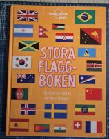 Stora flaggboken : historierna bakom v&auml;rldens flaggor