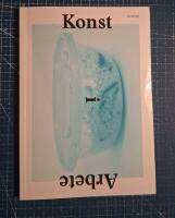 Konst i arbete : antologi