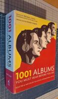 1001: Albums You Must Hear Before You Die by Robert Dimery