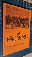 Av h&auml;nders verk
