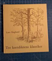 Tre kortdiktens klassiker