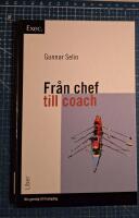 Fr&aring;n chef till coach - Exec