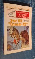 Svar till "Ensam -42"