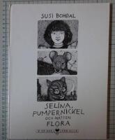 Selina, Pumpernickel och katten Flora