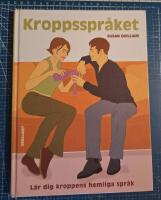 Kroppsspr&aring;ket : l&auml;r dig kroppens hemliga spr&aring;k