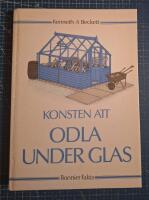 Konsten att odla under glas