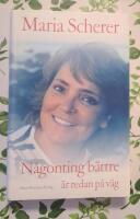 N&aring;gonting b&auml;ttre &auml;r redan p&aring; v&auml;g