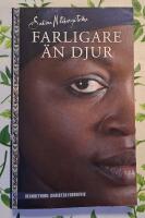 Farligare &auml;n djur