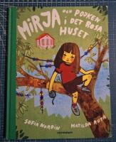 Mirja och pojken i det rosa huset