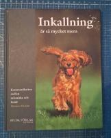 Inkallning &auml;r s&aring; mycket mera